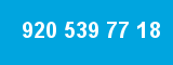 920 539 77 18 920 539 77 18